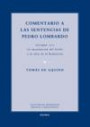 Comentario a Las Sentencias de Pedro Lombardo T.iii/1