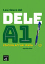 LAS CLAVES DEL DELE A1 - ED. ACTUALIZADA LIBRO + CD