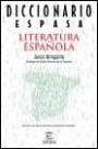 Diccionario de la Literatura Española: Autores y Obras, Géneros, Movimientos y Escuelas