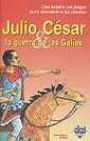 Julio César y la Guerra de Las Galias