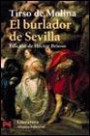 El Burlador de Sevilla y Convidado de Piedra