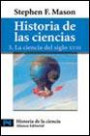 Historia de Las Ciencias. la Ciencia Del Siglo Xviii; T. 3