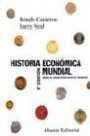 Historia EconÓmica Mundial: Desde el PaleolÍtico Hasta el Presente