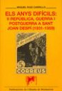 Els anys difícils: II república, guerra i postguerra a Sant Joan Despí (1931-1959)