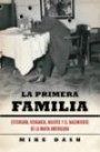 LA PRIMERA FAMILIA. Extorsión, venganza, muerte y el nacimiento de la Mafia americana
