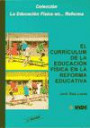 El Curriculum de la Educacion Fisica en la Reforma Educativa
