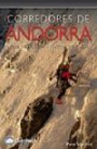 Corredores de Andorra. 126 Intinerarios de Hielo Mixto y Nieve