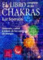 El Libro Completo de Los Chakras