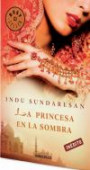 La Princesa En La Sombra / Shadow Princess