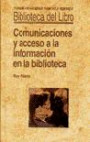 Comunicaciones y acceso a la información en la biblioteca