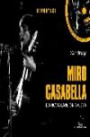 Miro Casabella e a Nova Cancion Galega+