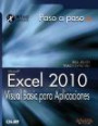 Excel 2010. Visual Basic Para Aplicaciones / Vba and Macros: Microsoft Excel 2010