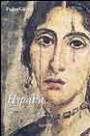 Hypatia: la Matemática de la Antigua Grecia