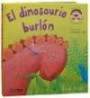 El Dinosaurio Burlon