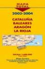 Cataluña, Baleares, Aragón, la Rioja, 2003-2004