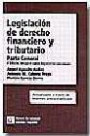 Legislación de Derecho Financiero y Tributario Parte General 4ª Edición 2004