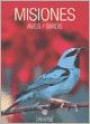Misiones : Aves / Birds Bilingue