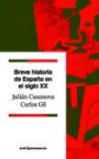 Breve Historia de España en el Siglo xx