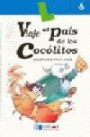Viaje Al País De Los Cocólitos - Libro 6