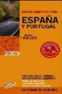 Guía Y Mapa De Carreteras De España Y Portugal 1:800.000, (2009)