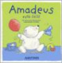 Amadeus Esta Feliz : Un Libro Para Desarrollar Habilidades Sociales