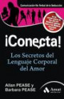 Conecta! Los Secretos Del Lenguaje Corporal Del Amor