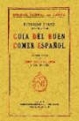 Guía del buen comer español. Edición facsímil 1929