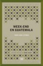 Week-end en Guatemala: Introducción y edición crítica de Dora Sales