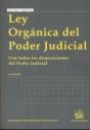 Ley Orgánica del Poder Judicial 10ª Edición 2009