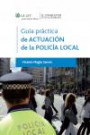 Guía práctica de actuación de la Policía Local
