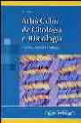 Atlas Color de Citología e Histología