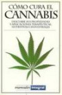 Cómo Cura el Cannabis