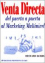 Venta Directa Del Puerta a Puerta al Marketing Multinivel
