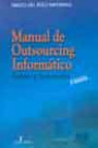 Manual de Outsourcing Informático: Análisis y Contratación