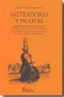 Salteadores y Picotas: Aproximacion Historica al Estudio de la ju Sticia Penal en la Navarra de la Edad Moderna. el Caso Del Bandolerismo