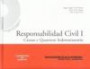 Responsabilidad Civil I : Causas y Quantum Indemnizatorio