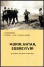 Morir, Matar, Sobrevivir: la Violencia en la Dictadura de Franco