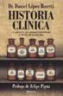 Historia Clinica : La Salud de Los Grandes Personajes a Traves de la Historia