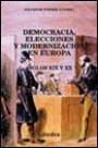Democracia, Elecciones y Modernización en Europa Siglos Xix y xx
