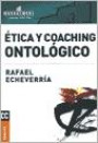 Etica y Coaching Ontologico