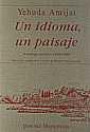 Un idioma, un paisaje. Antología poética 1948-1989