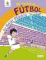 Mi primer libro de fútbol del Real Madrid: un recorrido de la A a la Z para aprender fútbol