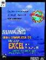 Running. Guía completa de Microsoft Excel para Windows 95