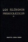 Los Filósofos Presocráticos; T. Iii