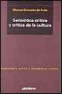 Semiótica  Crítica  y Crítica de la Cultura