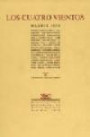 CUATRO VIENTOS, LOS.- Revista literaria. Ed. facsímil de los 3 números de Los Cuatro Vientos, Madrid, 1933