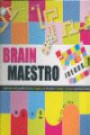 Brain maestro juegos 1: Juegos para activar la mente de tu hijo, desarrollar su inteligencia y ensenarle estrategias para resolver problemas