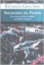 Soldados de Peron : Historia Critica Sobre Los Montoneros