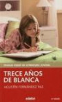 Trece Aã‘os de Blanca