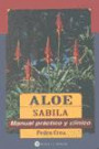 Aloe Sabila  Manual Practico y Clinico